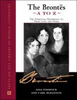 The Brontes A to Z: The Essential Reference to ... B006IL1SO2 Book Cover