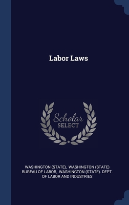 Labor Laws 1340410737 Book Cover