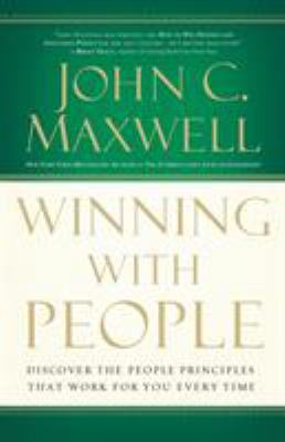 Winning with People: Discover the People Princi... 0785288740 Book Cover