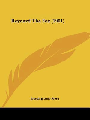 Reynard The Fox (1901) 1437089100 Book Cover