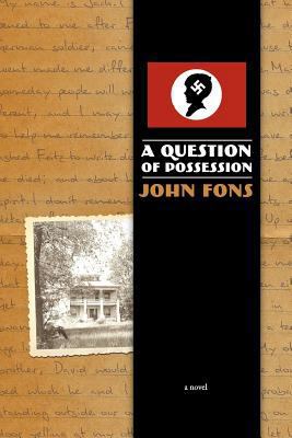 A Question of Possession - A Novel 1468123106 Book Cover