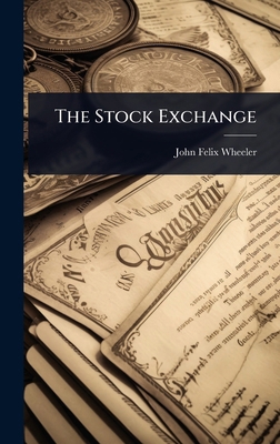 The Stock Exchange 1024057259 Book Cover