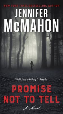 Promise Not to Tell 0062560409 Book Cover