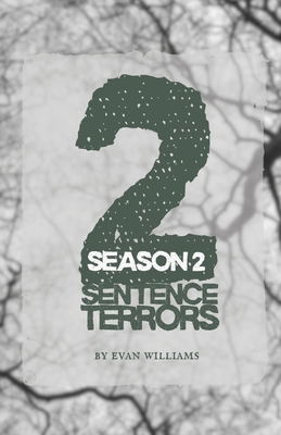 2 Sentence Terrors: Season 2 B0DGG6T4K4 Book Cover