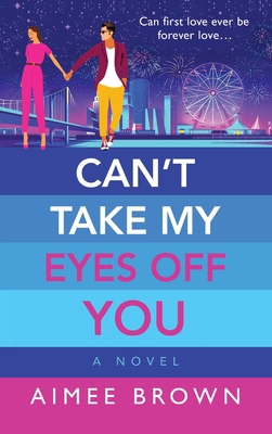 Can't Take My Eyes Off You 1804268348 Book Cover