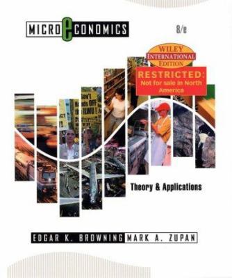 Microeconomic Theory and Applications 0471451703 Book Cover