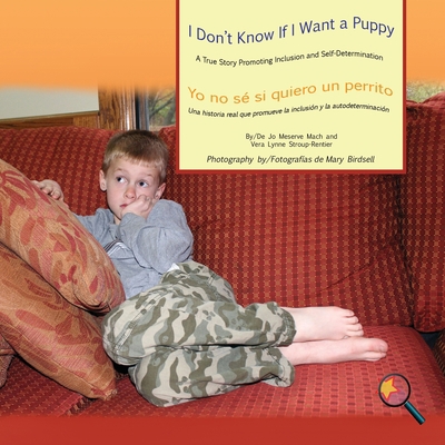 I Don't Know If I Want a Puppy/Yo no sé si quie... 1944764135 Book Cover