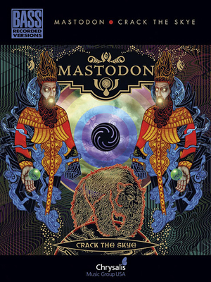 Mastodon: Crack the Skye 1423484983 Book Cover