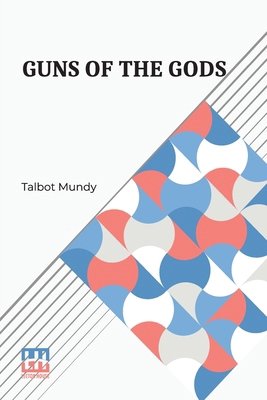 Guns Of The Gods: A Story Of Yasmini s Youth B0DQKY3RSX Book Cover