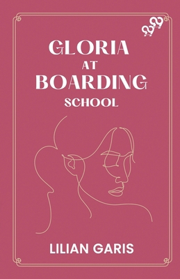 Gloria At Boarding School 9371136561 Book Cover