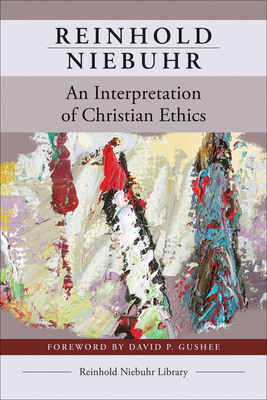 An Interpretation of Christian Ethics 0664266320 Book Cover