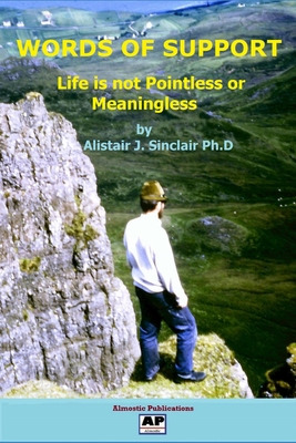 Words of Support: Life is not Pointless or Mean... B08ZVTPZLR Book Cover