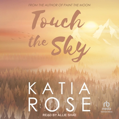Touch the Sky B0GPVBGVKK Book Cover