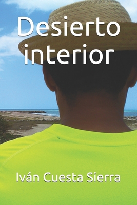 desierto interior [Spanish] B088B9ZCLN Book Cover