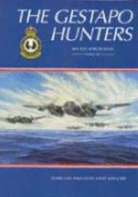 The Gestapo Hunters: 464 Squadron Raaf 1942-45 1875593195 Book Cover