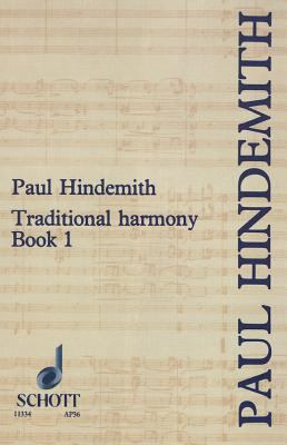 Traditional Harmony, Book I, Part 1: With Empha... 0901938424 Book Cover