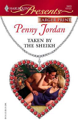 Taken by the Sheikh [Large Print] 0373233671 Book Cover