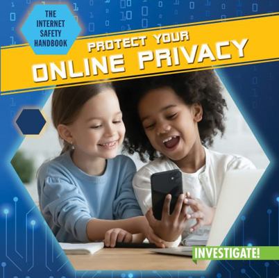 Protect Your Online Privacy 1978535104 Book Cover