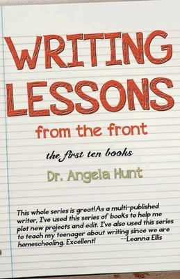 Writing Lessons from the Front: The First Ten B... 0692311130 Book Cover