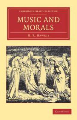 Music and Morals 1139105523 Book Cover