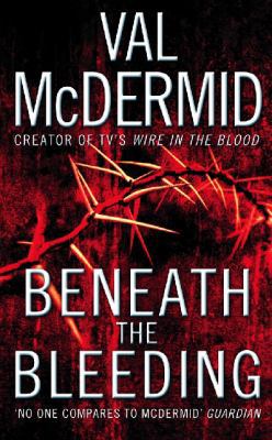 Beneath The Bleeding 0007243286 Book Cover