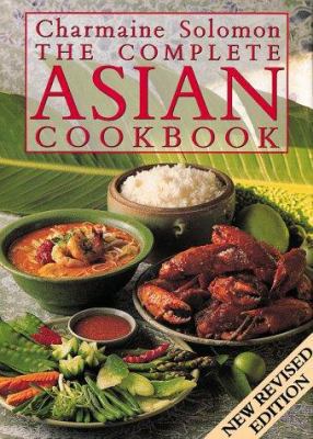 Charmaine Solomon's Complete Asian Cookbook 080481791X Book Cover