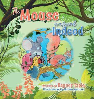 The Mouse is a Friend Indeed 1915495326 Book Cover