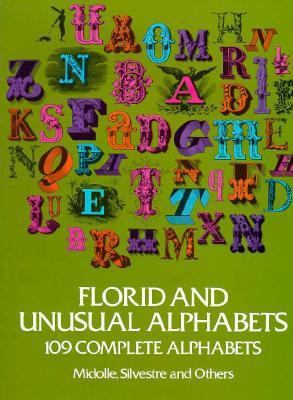 Florid and Unusual Alphabets (Dover Pictorial Archives)