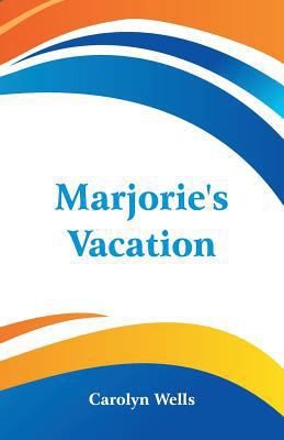 Marjorie's Vacation 935297445X Book Cover