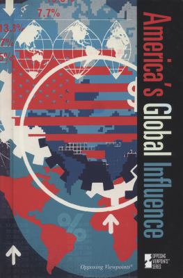 America's Global Influence 0737757078 Book Cover