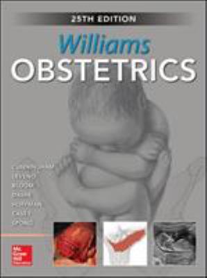 Williams Obstetrics, 25th Edition 1259644324 Book Cover