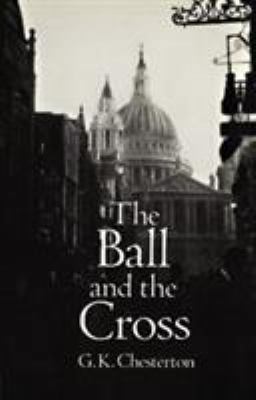 The Ball and the Cross 0486288056 Book Cover
