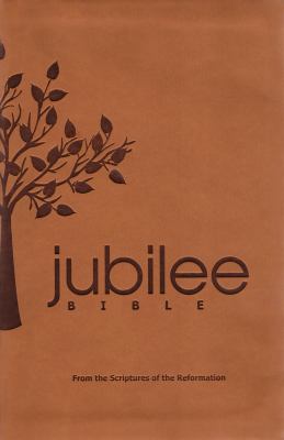 Jubilee Bible: From the Scriptures of the Refor... 1622451821 Book Cover