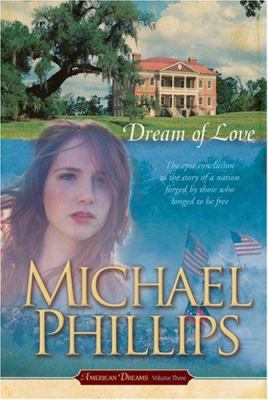 Dream of Love 1414301782 Book Cover