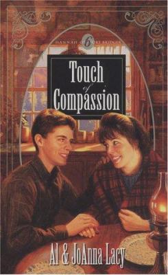 Touch of Compassion (Hannah of Fort Bridger Ser... 1576734226 Book Cover