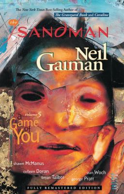 The Sandman Vol. 5: A Game of You (New Edition) 1401230431 Book Cover