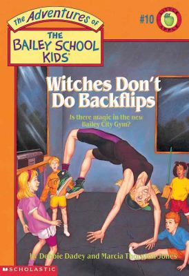 Witches Don't Do Backflips 0613378008 Book Cover