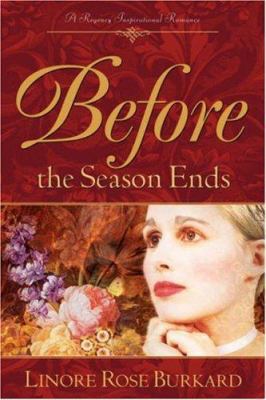 Before The Season Ends 1594676739 Book Cover