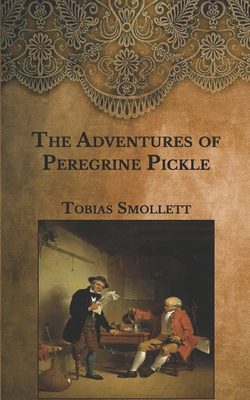 The Adventures of Peregrine Pickle B08T6MCBYG Book Cover