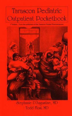 Tarascon Pediatric Outpatient Pocketbook 1882742605 Book Cover