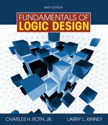Fundamentals of Logic Design 0495668044 Book Cover