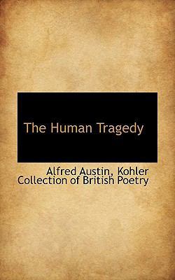 The Human Tragedy 1115606743 Book Cover