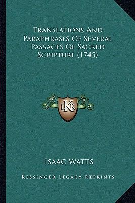 Translations And Paraphrases Of Several Passage... 1166282619 Book Cover