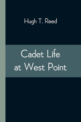 Cadet Life At West Point 9354543499 Book Cover