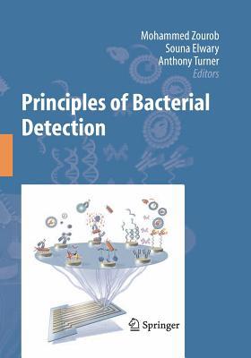 Principles of Bacterial Detection: Biosensors, ... 1493950657 Book Cover