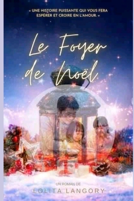 Le foyer de noël [French] B097SPH624 Book Cover