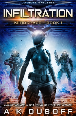 Infiltration (Mindspace Book 1) 1954344112 Book Cover