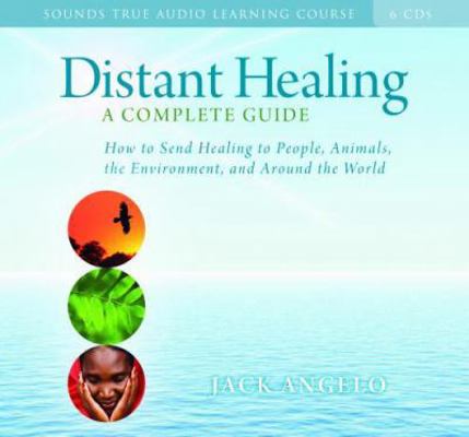 Distant Healing: How to Send Healing to People,... 1591795702 Book Cover