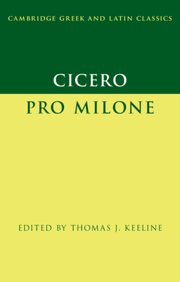 Cicero: Pro Milone 1107179734 Book Cover