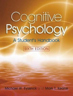 Cognitive Psychology: A Student's Handbook, 6th... 1841695394 Book Cover